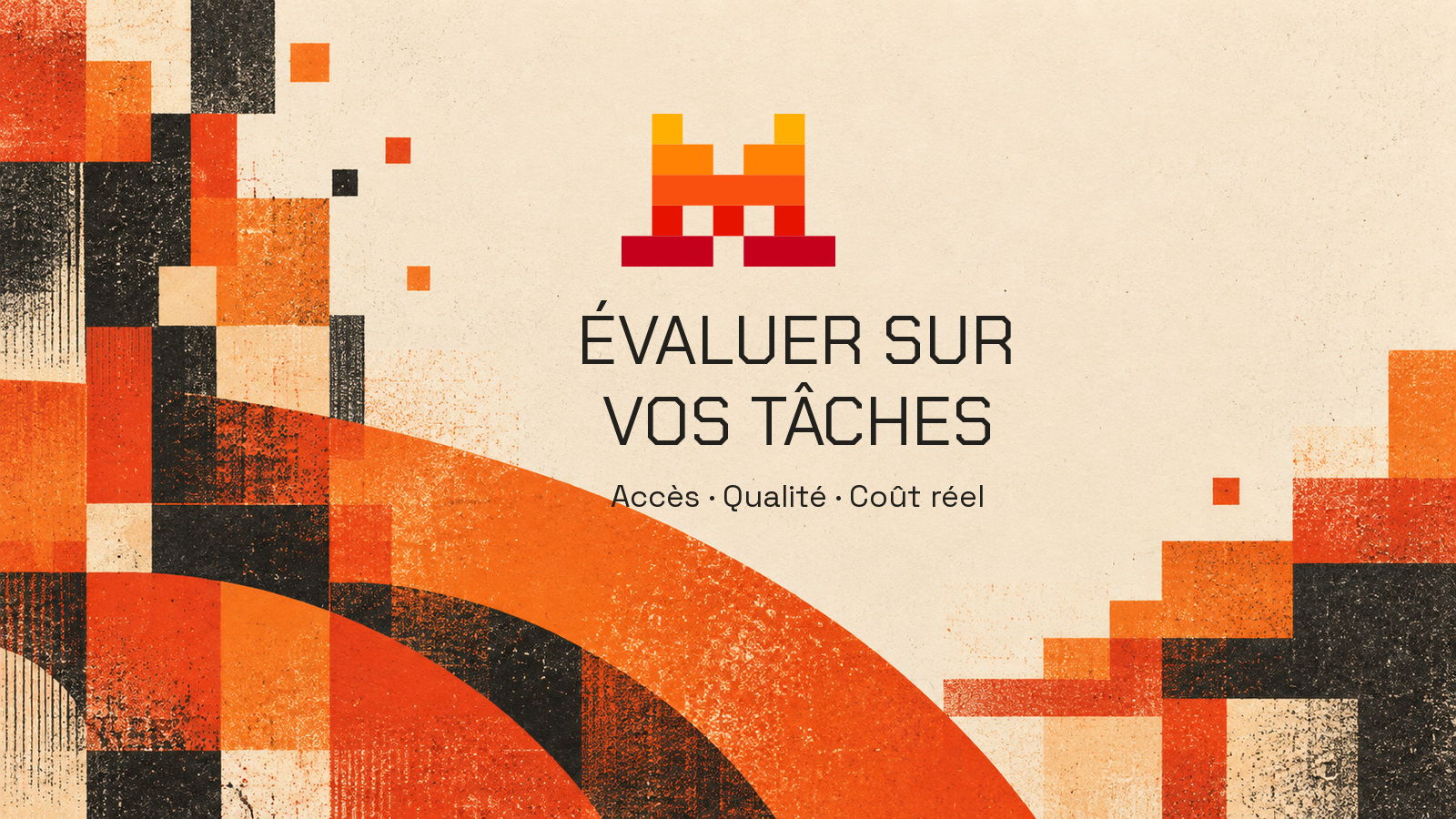 Logo officiel Mistral et phrase Évaluer sur vos tâches sur une composition imprimée ivoire et orange.