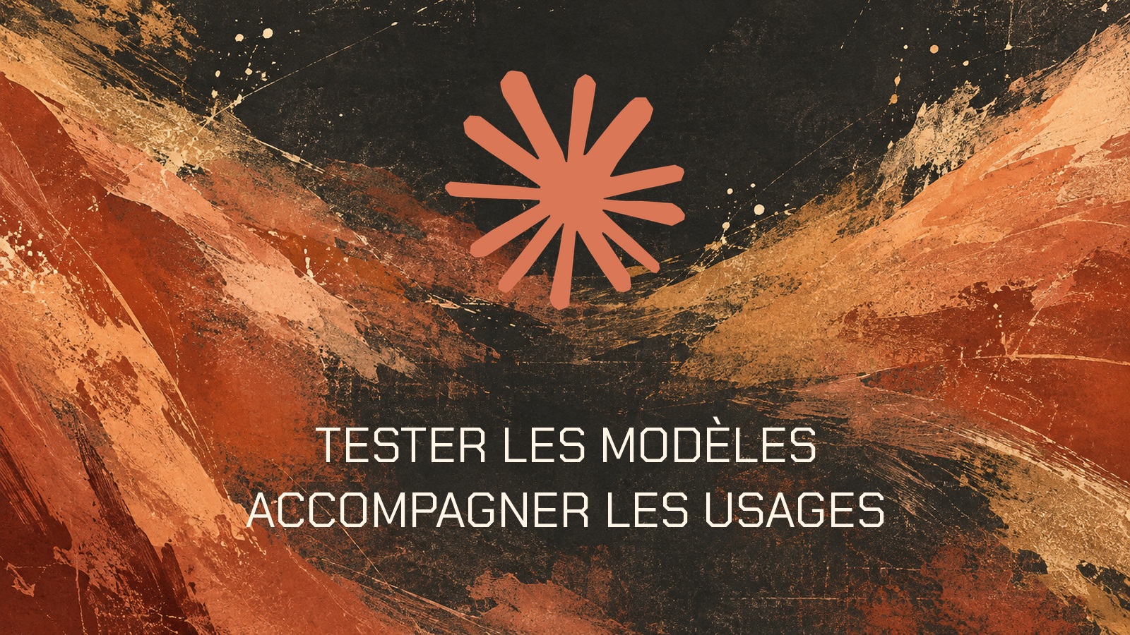 Logo officiel Claude. TESTER LES MODÈLES. ACCOMPAGNER LES USAGES.