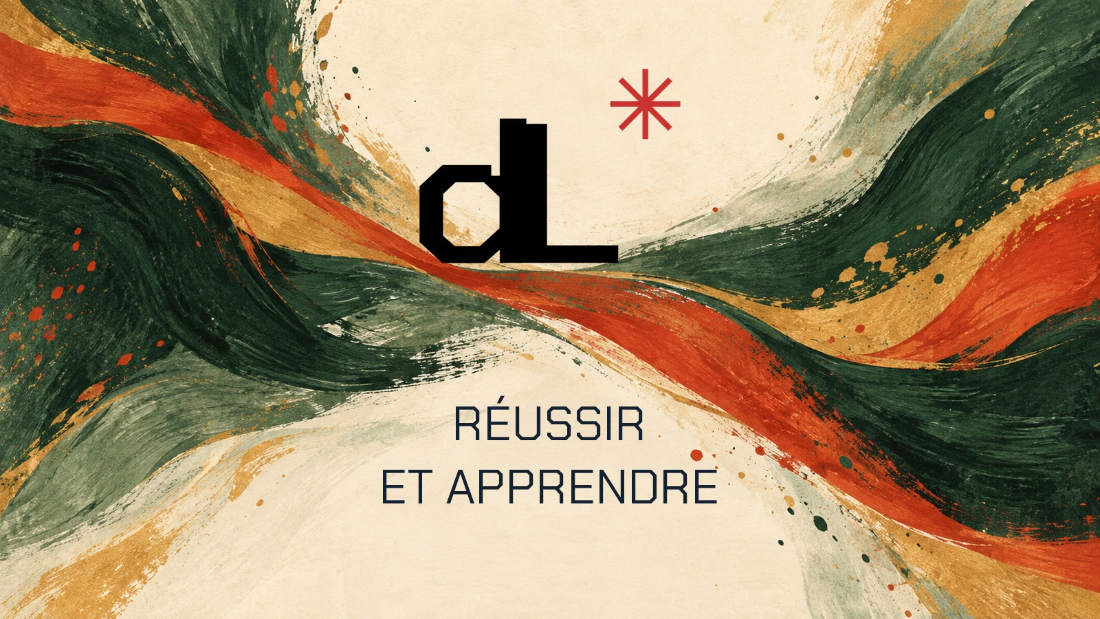 Logo officiel sur une composition gouache-viridian-ivoire-vermilion-ocre. Texte RÉUSSIR. ET APPRENDRE.