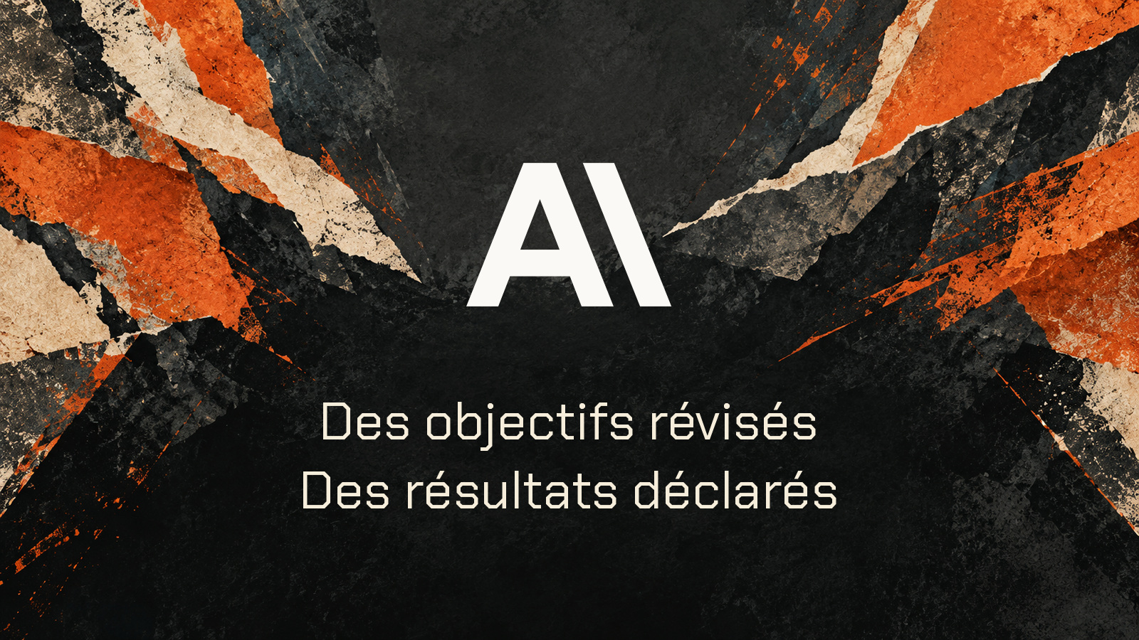 Symbole Anthropic et phrase Des objectifs révisés, Des résultats déclarés sur une fragmentation peinte distincte.