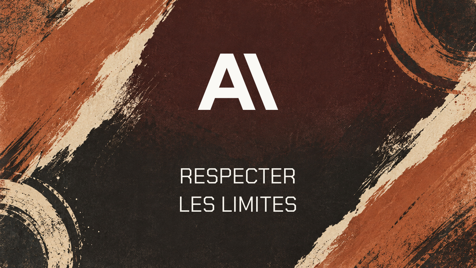 Symbole Anthropic officiel et texte RESPECTER LES LIMITES sur une composition peinte terracotta et charbon