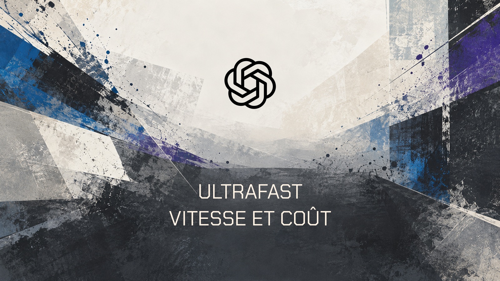 Symbole officiel OpenAI sur une composition abstraite argent et charbon avec la phrase « Ultrafast. Vitesse et coût ».
