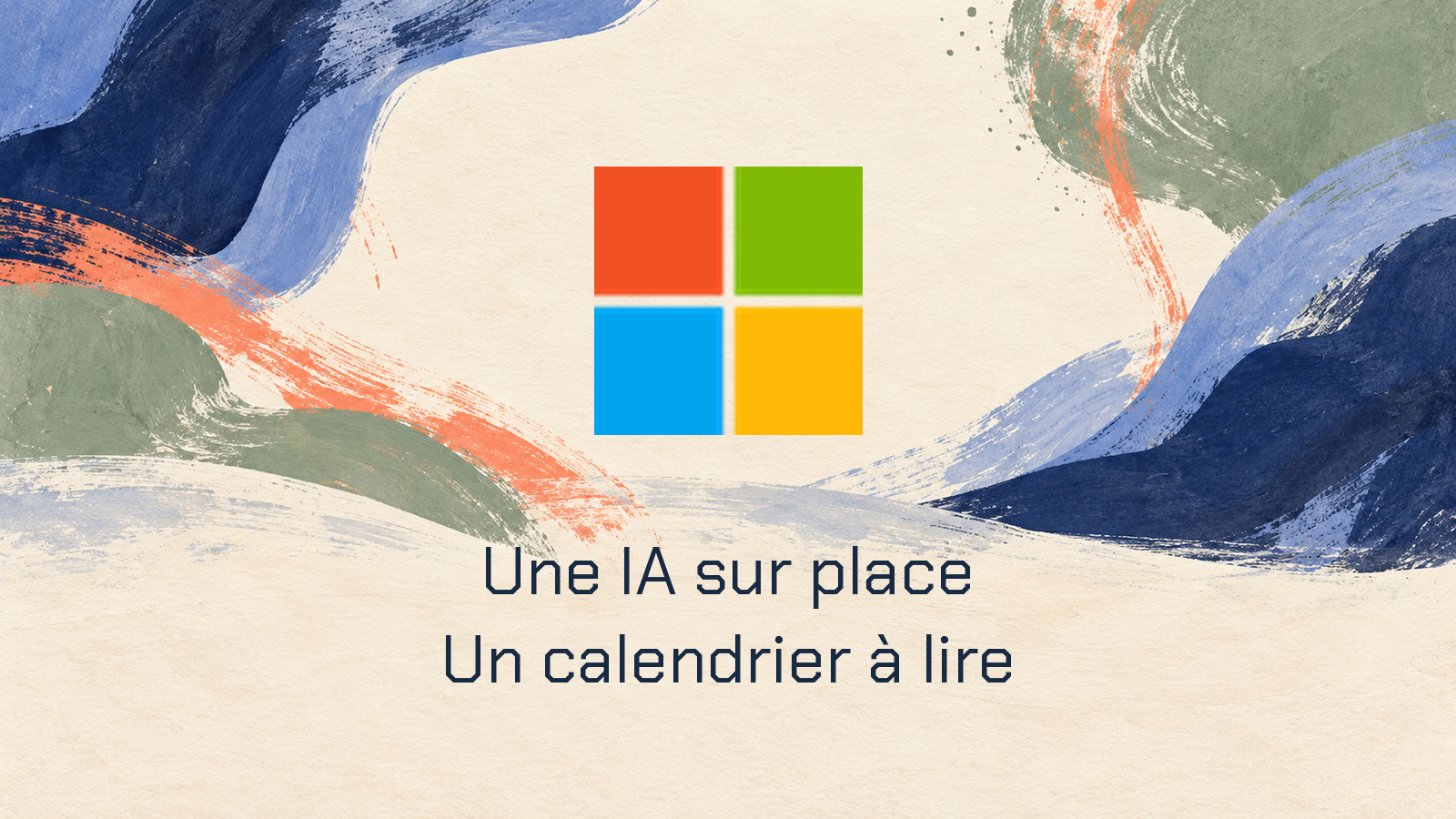 Symbole Microsoft et phrase Une IA sur place, Un calendrier à lire dans une peinture distincte.