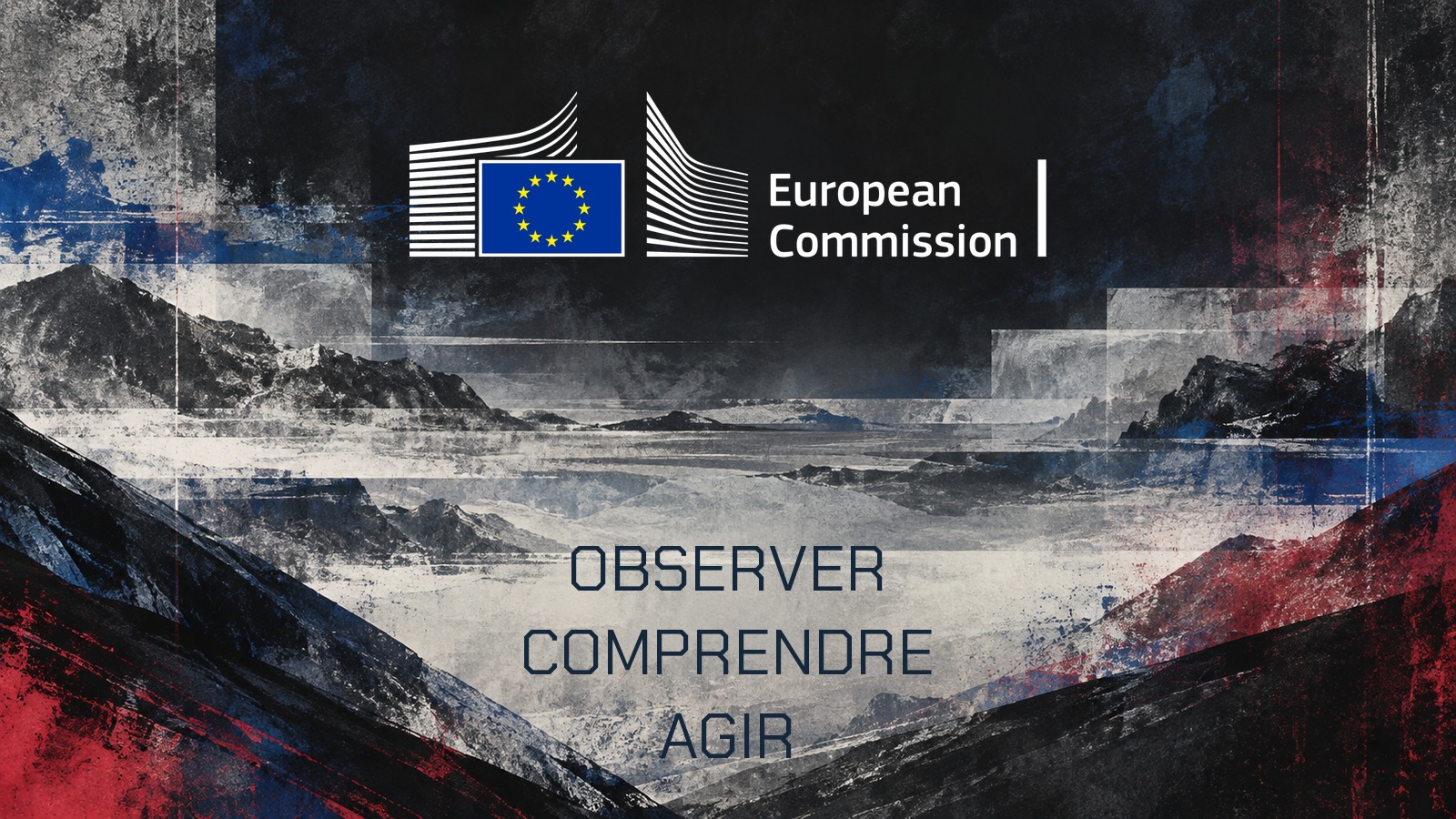 Logo officiel de la Commission européenne sur une composition architecture-monochrome-rvb-charbon-argent. Texte OBSERVER. COMPRENDRE. AGIR.
