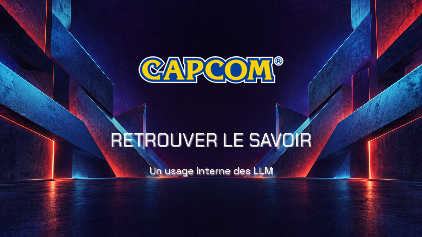 Logo officiel CAPCOM sur des plans abstraits violets et cobalt avec des lignes cyan et vermillon. Texte RETROUVER LE SAVOIR en Chakra Petch et Un usage interne des LLM en Space Grotesk. Aucun humain ni main.